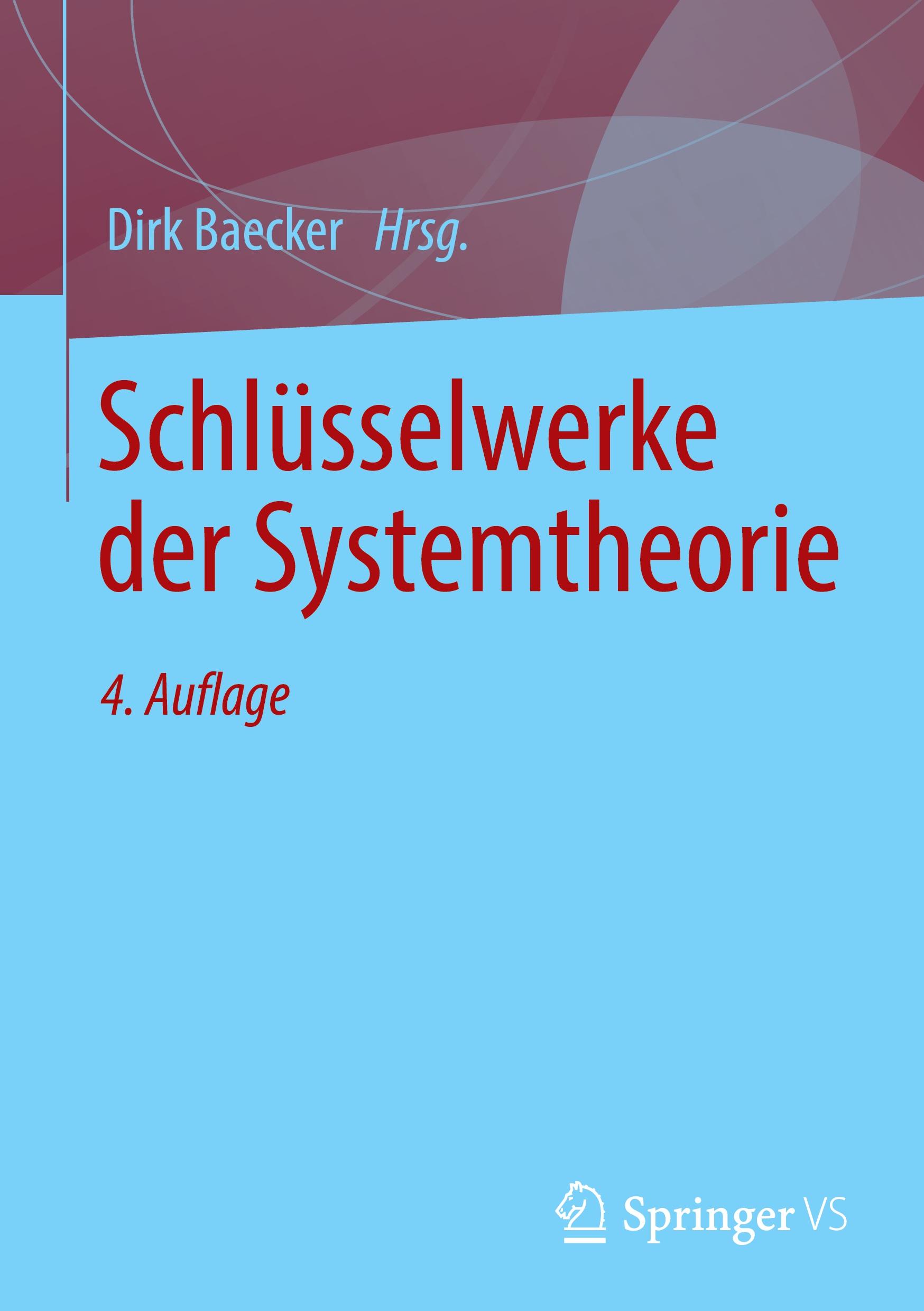 Schlüsselwerke der Systemtheorie