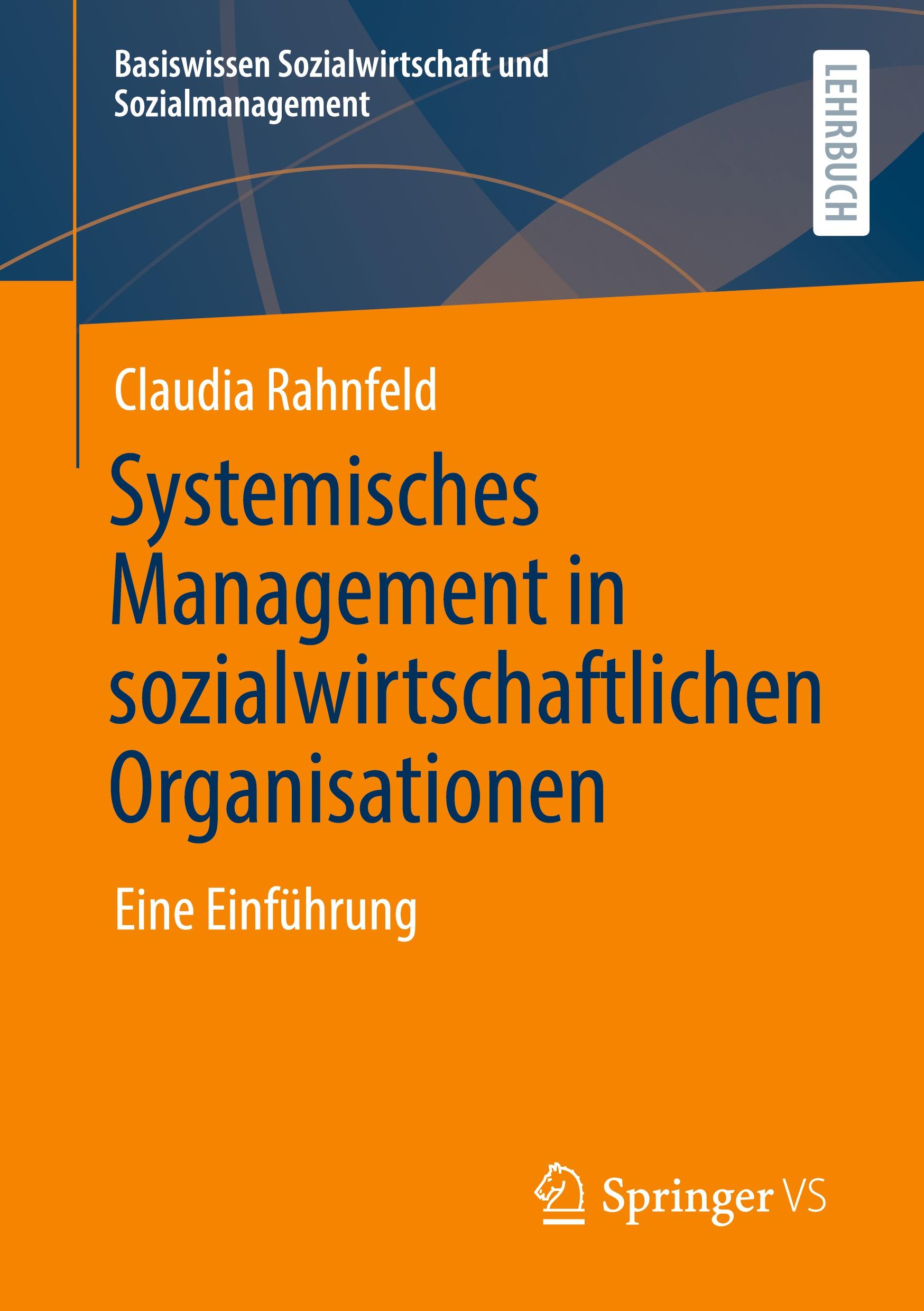 Systemisches Management in sozialwirtschaftlichen Organisationen