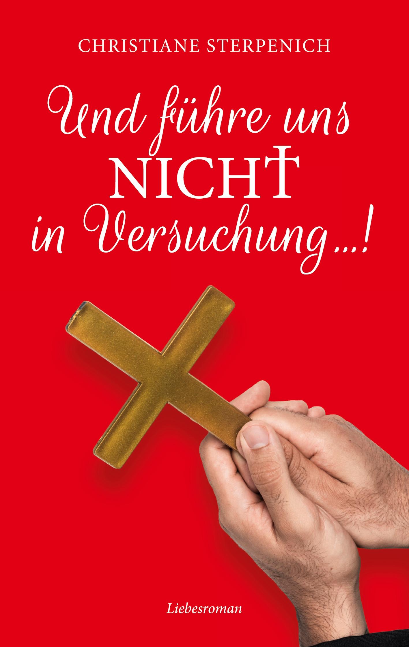 Und führe uns nicht in Versuchung...