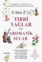 Adan Zye Tibbi Yaglar ve Aromatik Sular