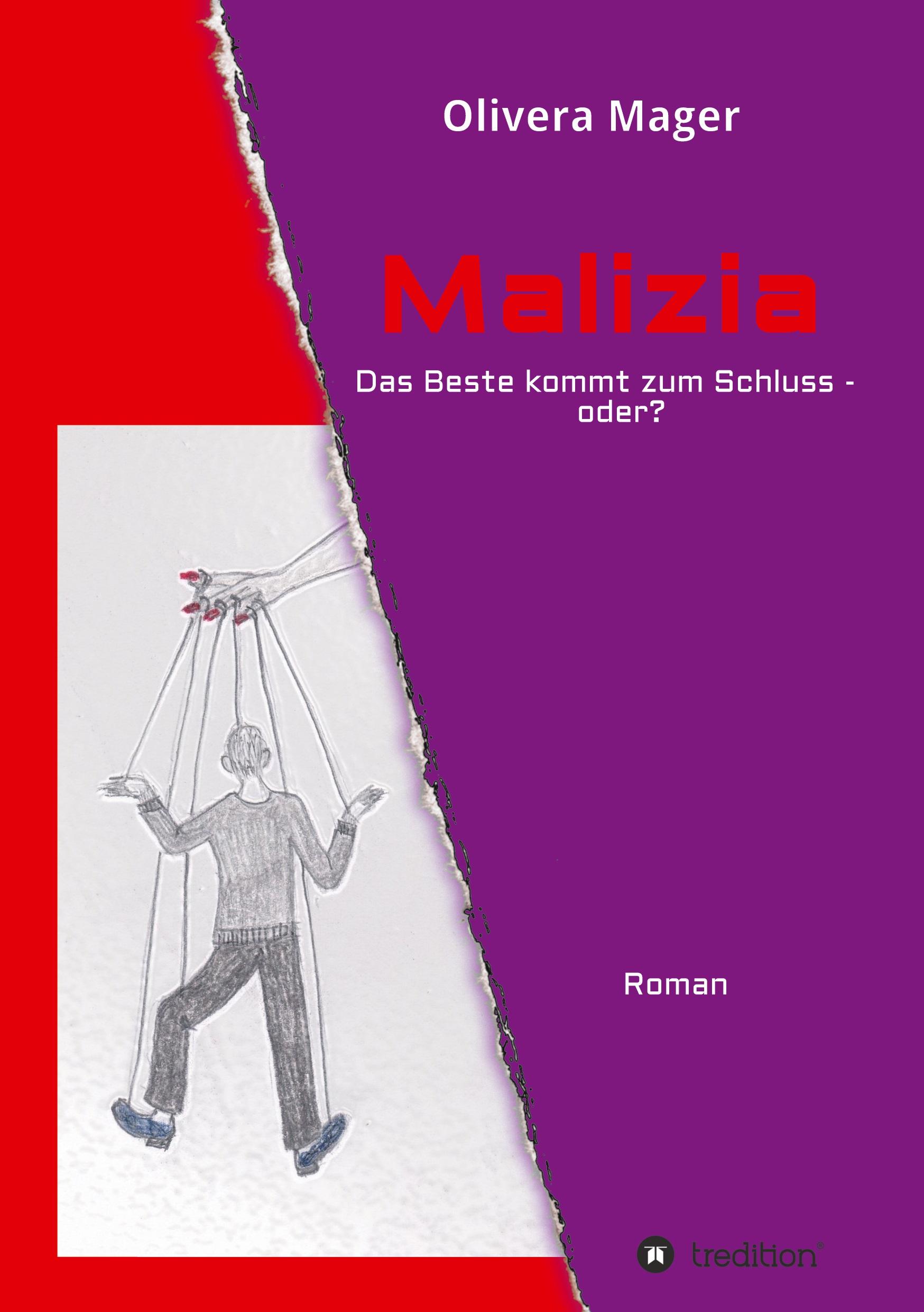 Malizia  -   Das Beste kommt zum Schluss - oder?