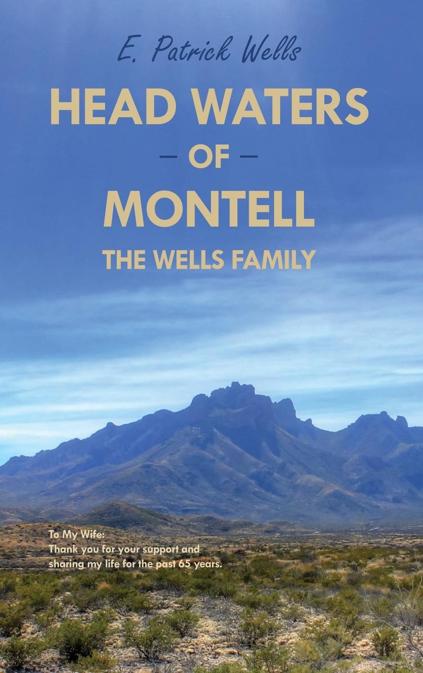 Head Waters of Montell