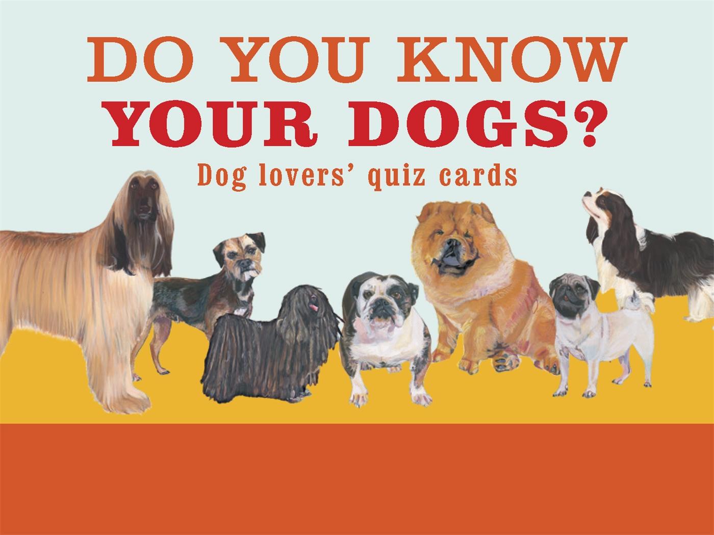 Do You Know Your Dogs? Dog Lovers' Quiz Cards