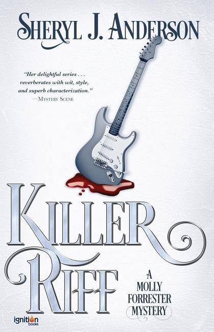 Killer Riff: A Molly Forrester Mystery