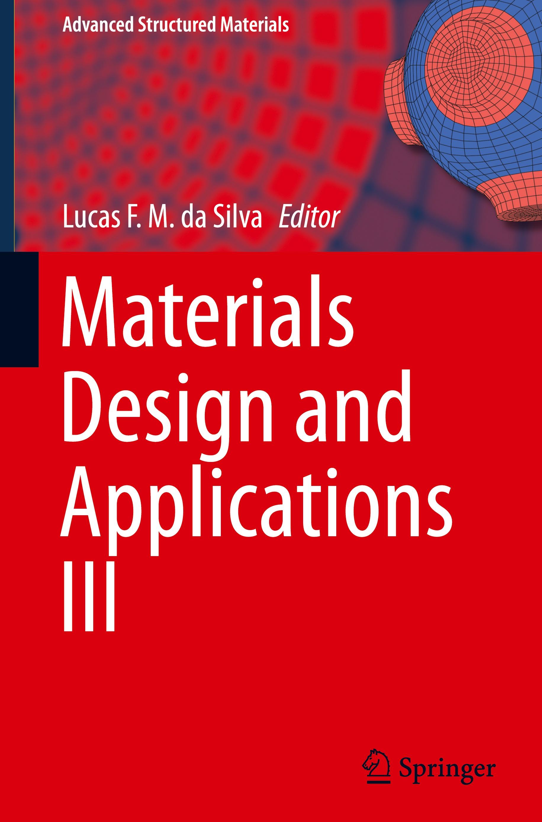 Materials Design and Applications III