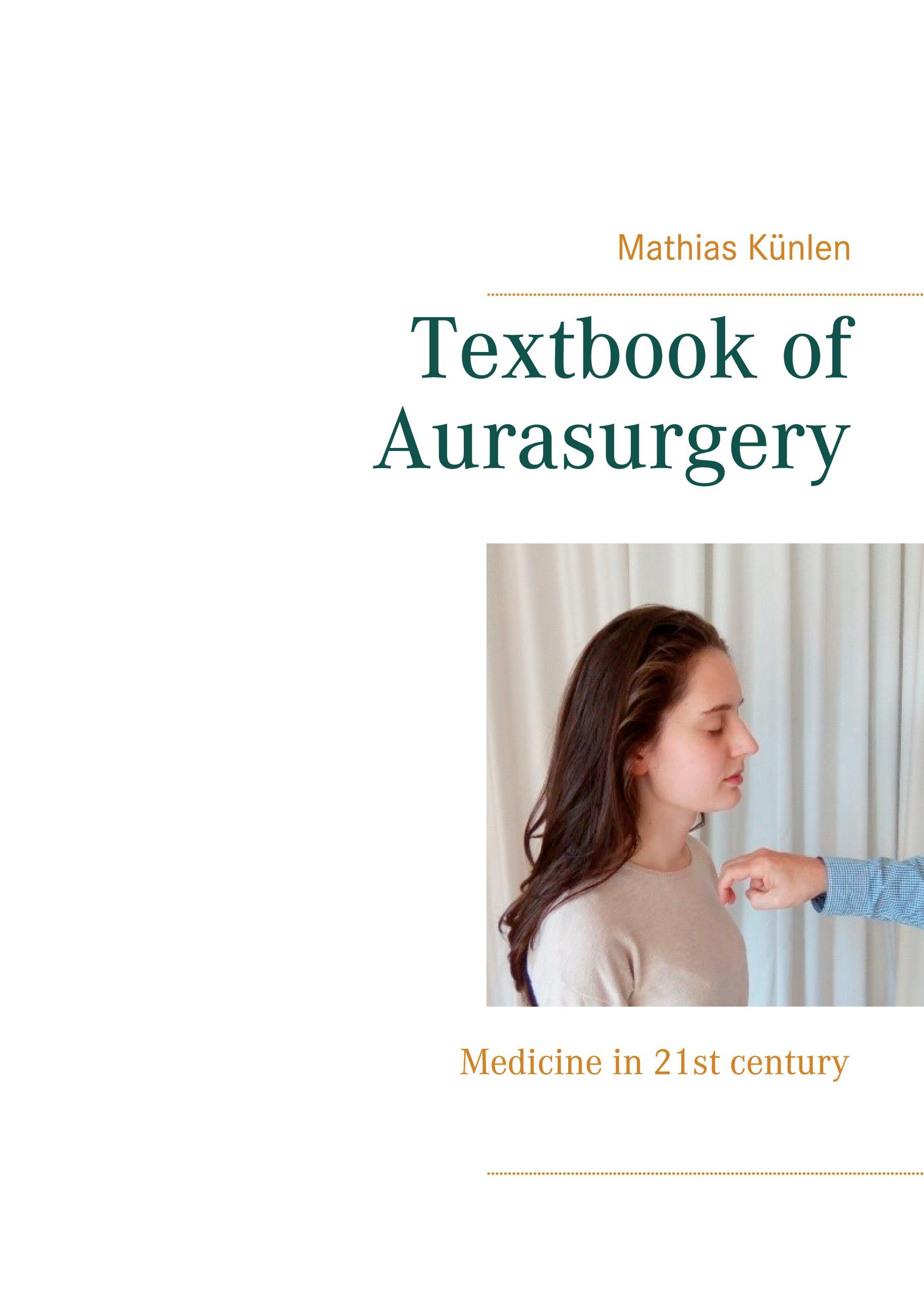 Textbook of Aurasurgery