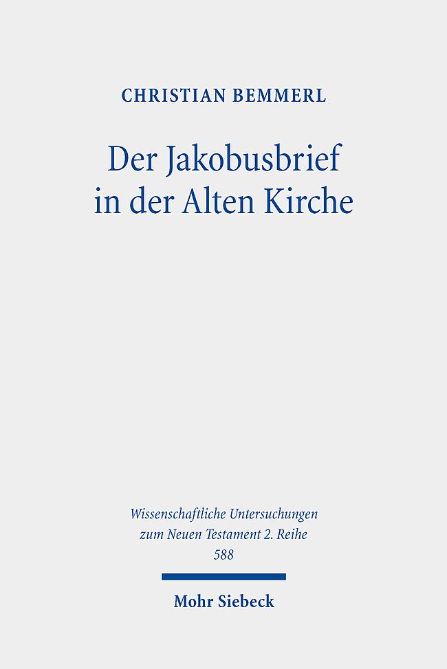 Der Jakobusbrief in der Alten Kirche