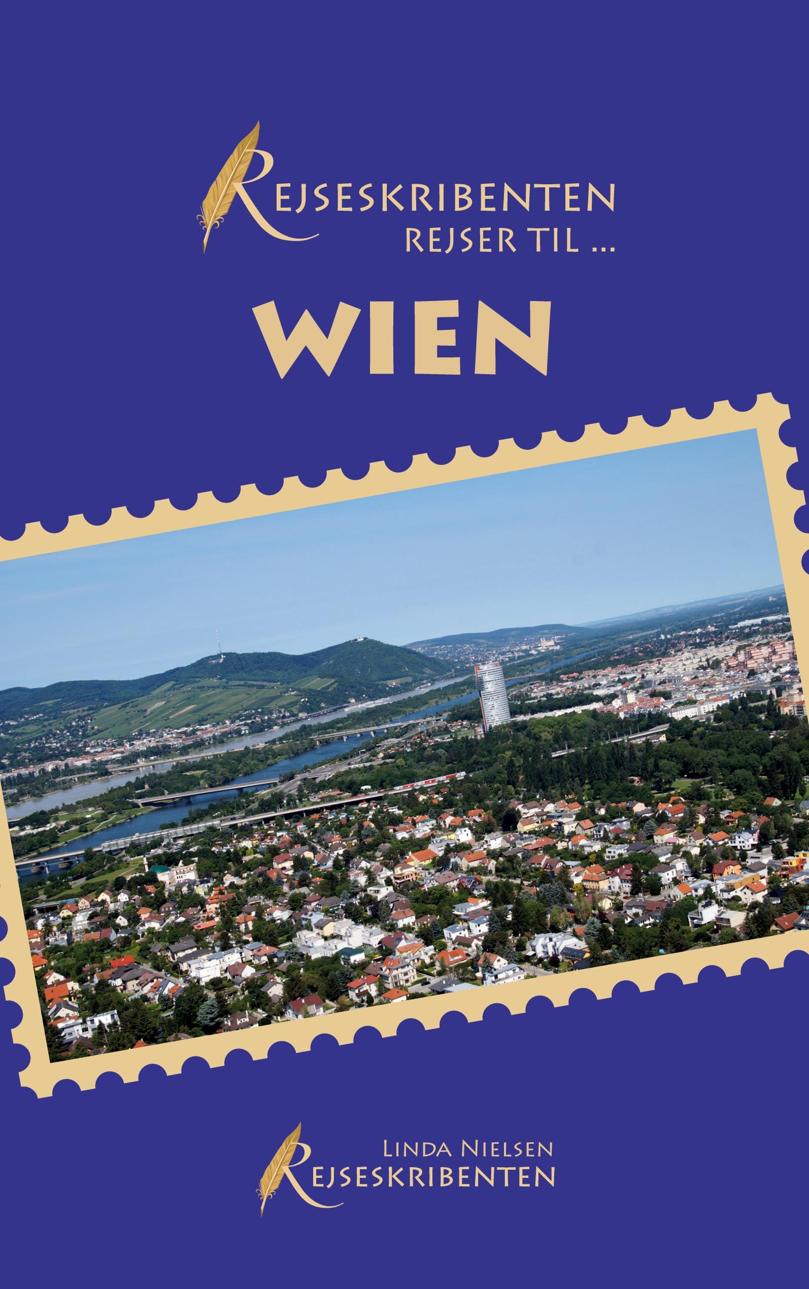 Rejseskribenten Rejser Til... Wien