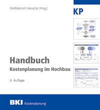 BKI Handbuch Kostenplanung im Hochbau