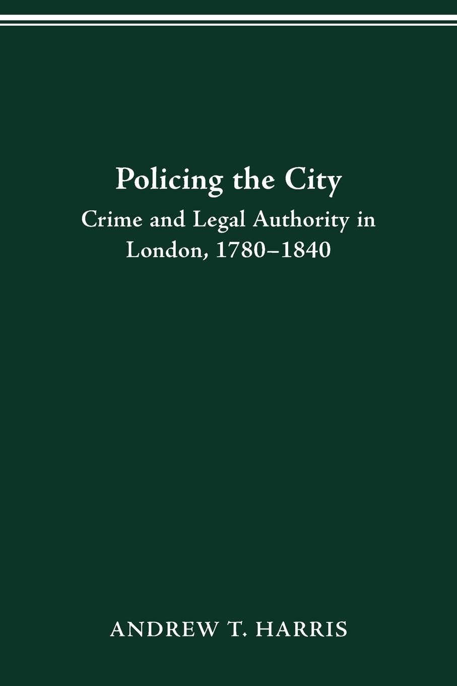 POLICING THE CITY