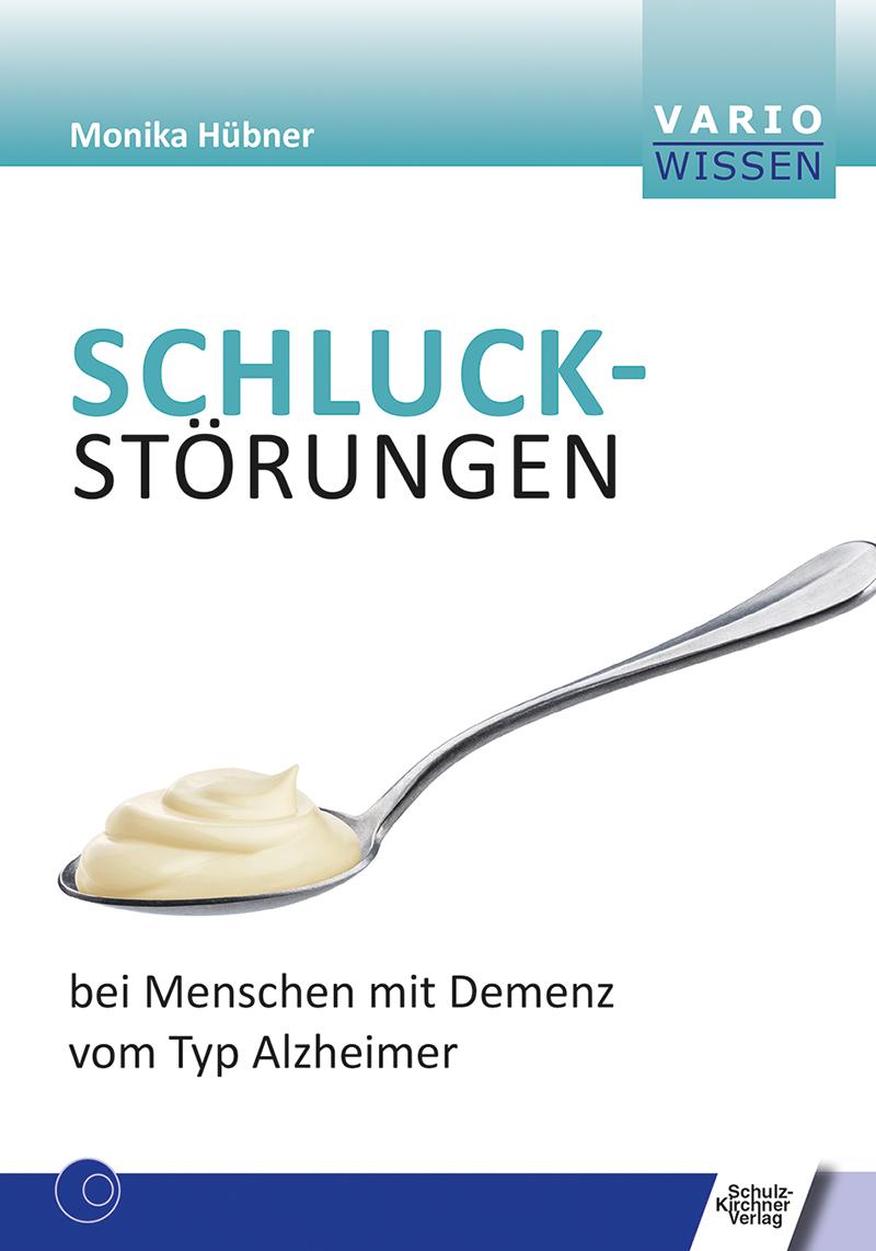 Schluckstörungen bei Menschen mit Demenz vom Typ Alzheimer