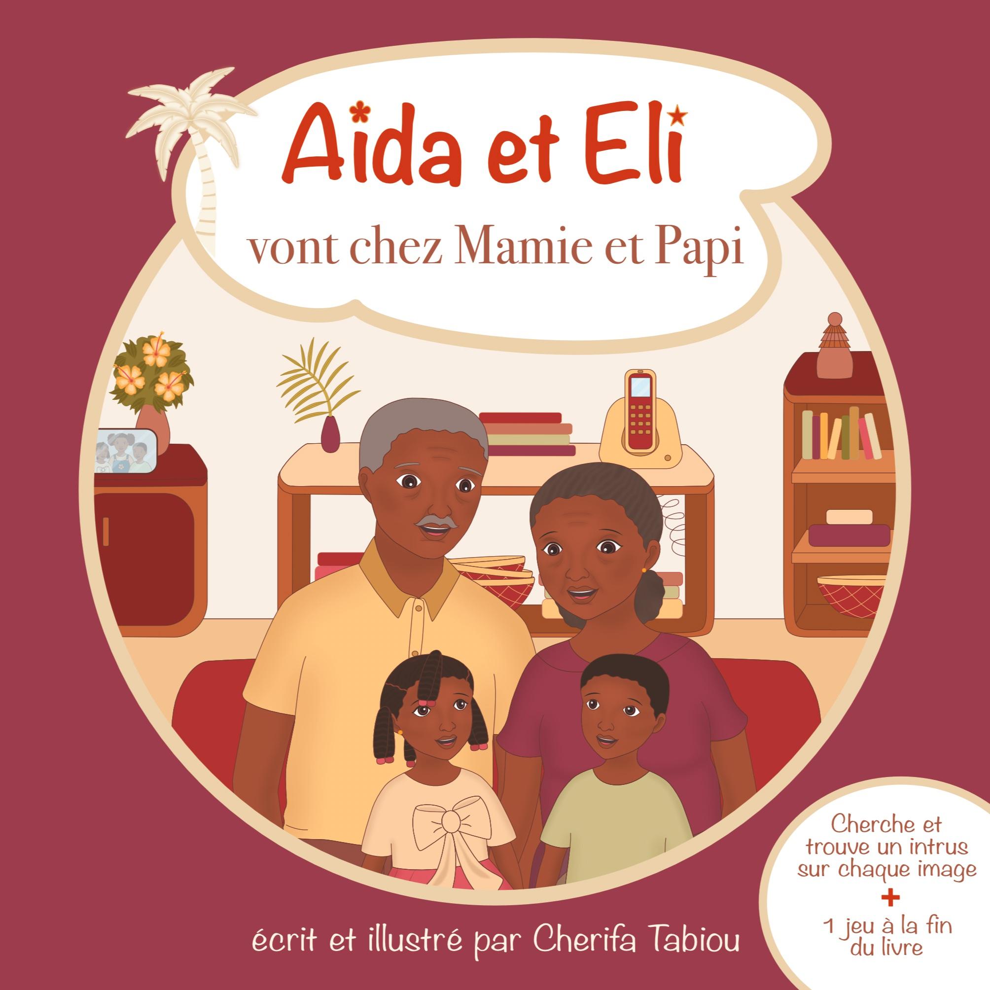 Aïda et Eli vont chez Mamie et Papi