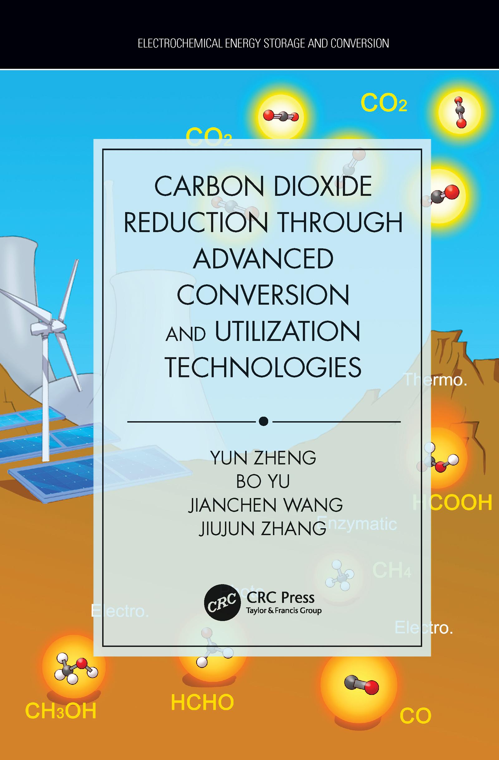 Carbon Dioxide Reduction Through Advanced Conversion and Utilization Technologies