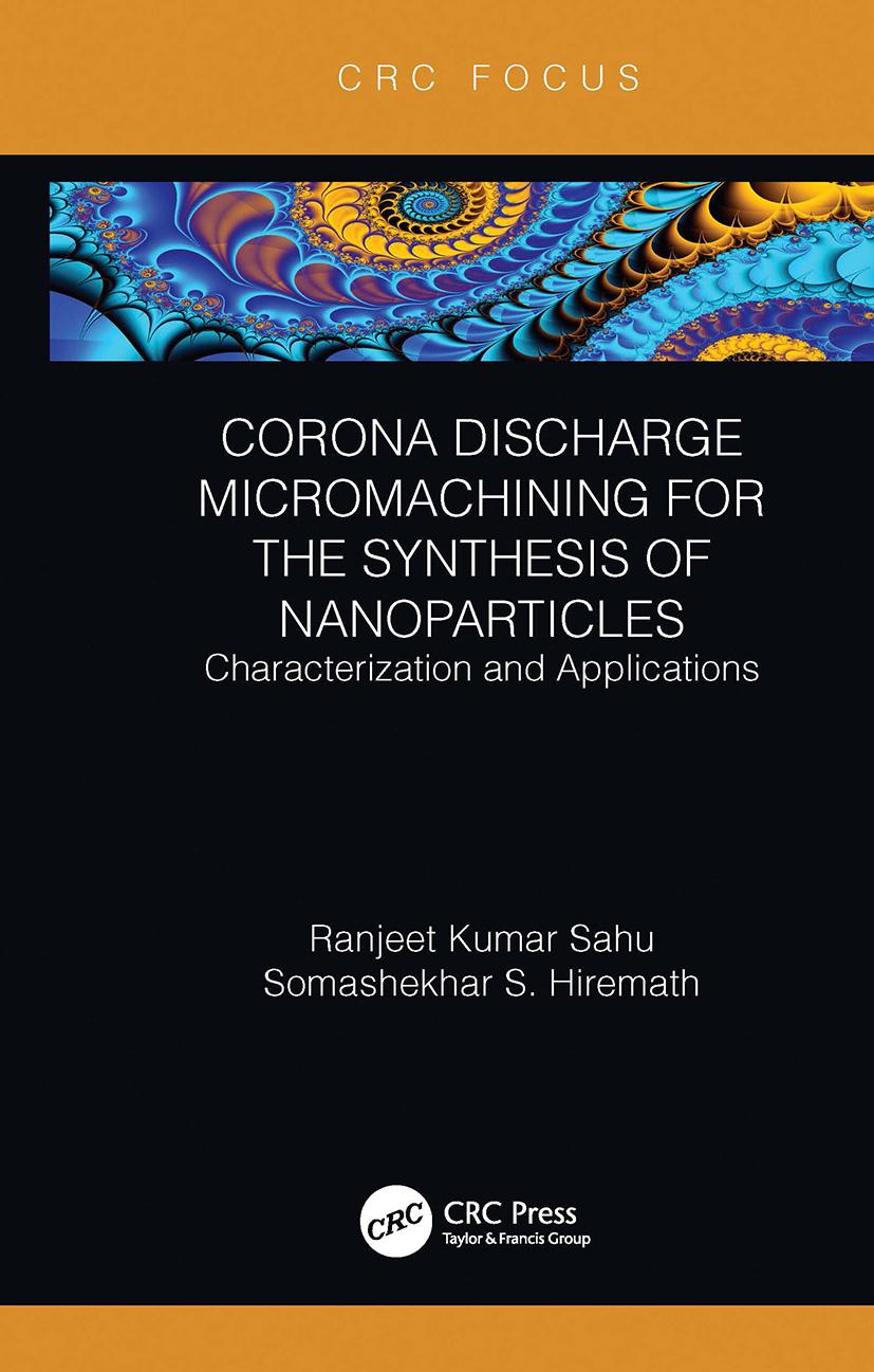 Corona Discharge Micromachining for the Synthesis of Nanoparticles