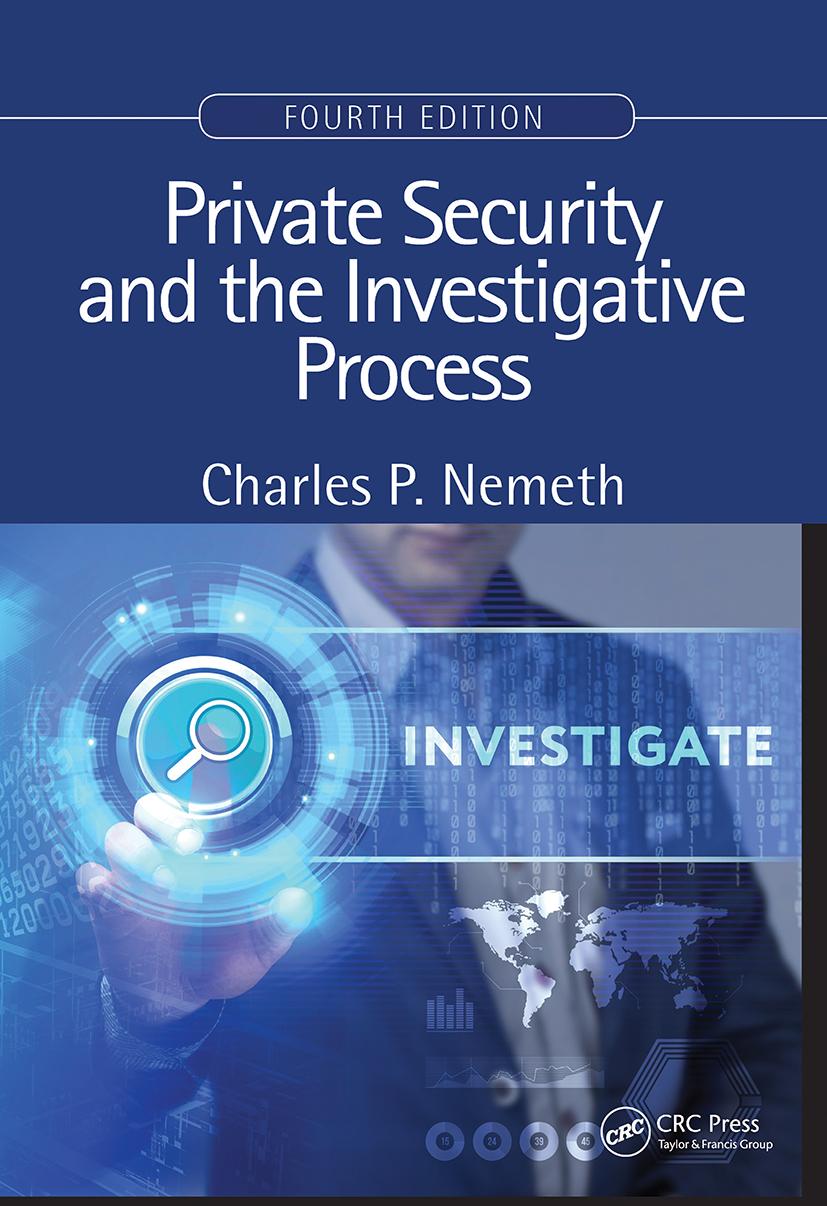 Private Security and the Investigative Process, Fourth Edition