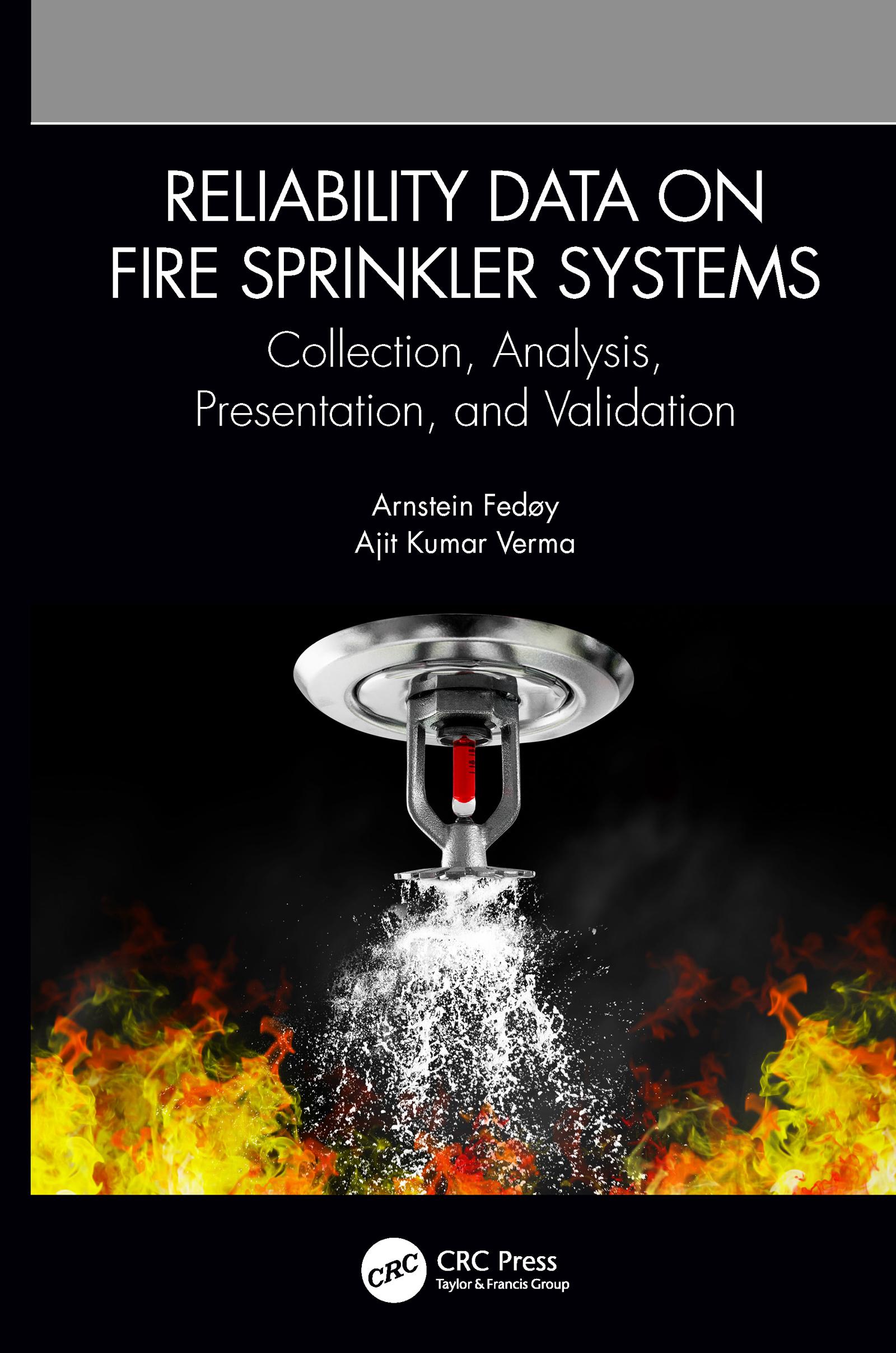 Reliability Data on Fire Sprinkler Systems