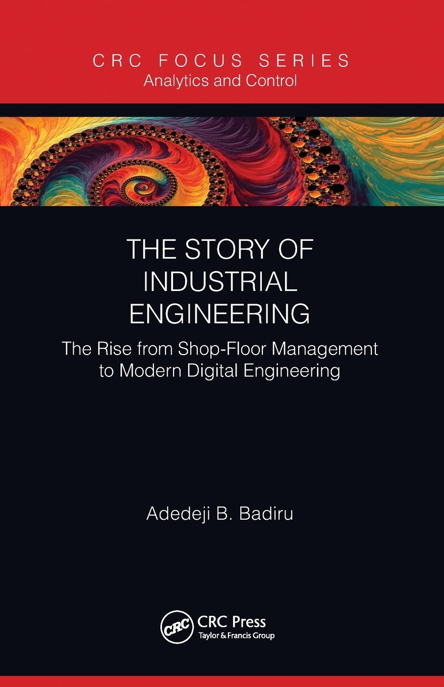 The Story of Industrial Engineering