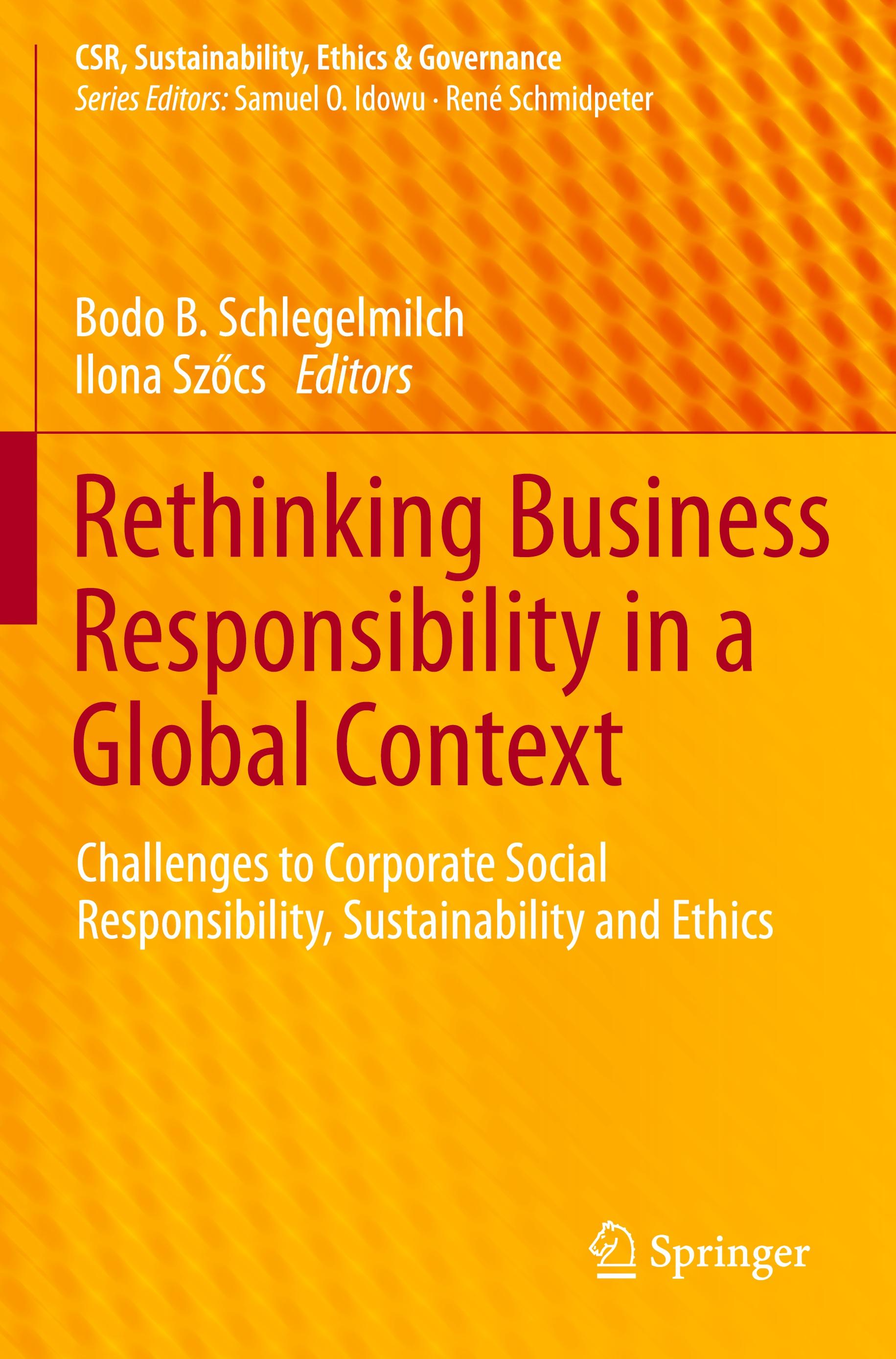 Rethinking Business Responsibility in a Global Context