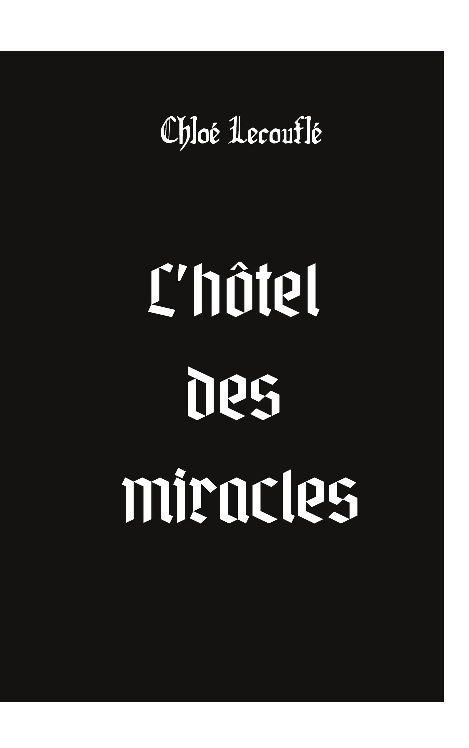 L'hôtel des miracles