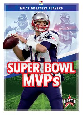 Super Bowl Mvps