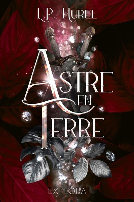 Astre-en-Terre: Livre I