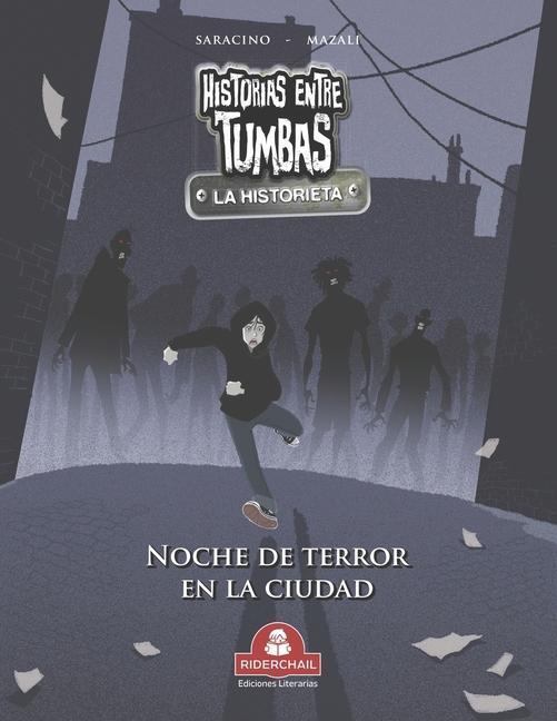 HISTORIAS ENTRE TUMBAS la historieta