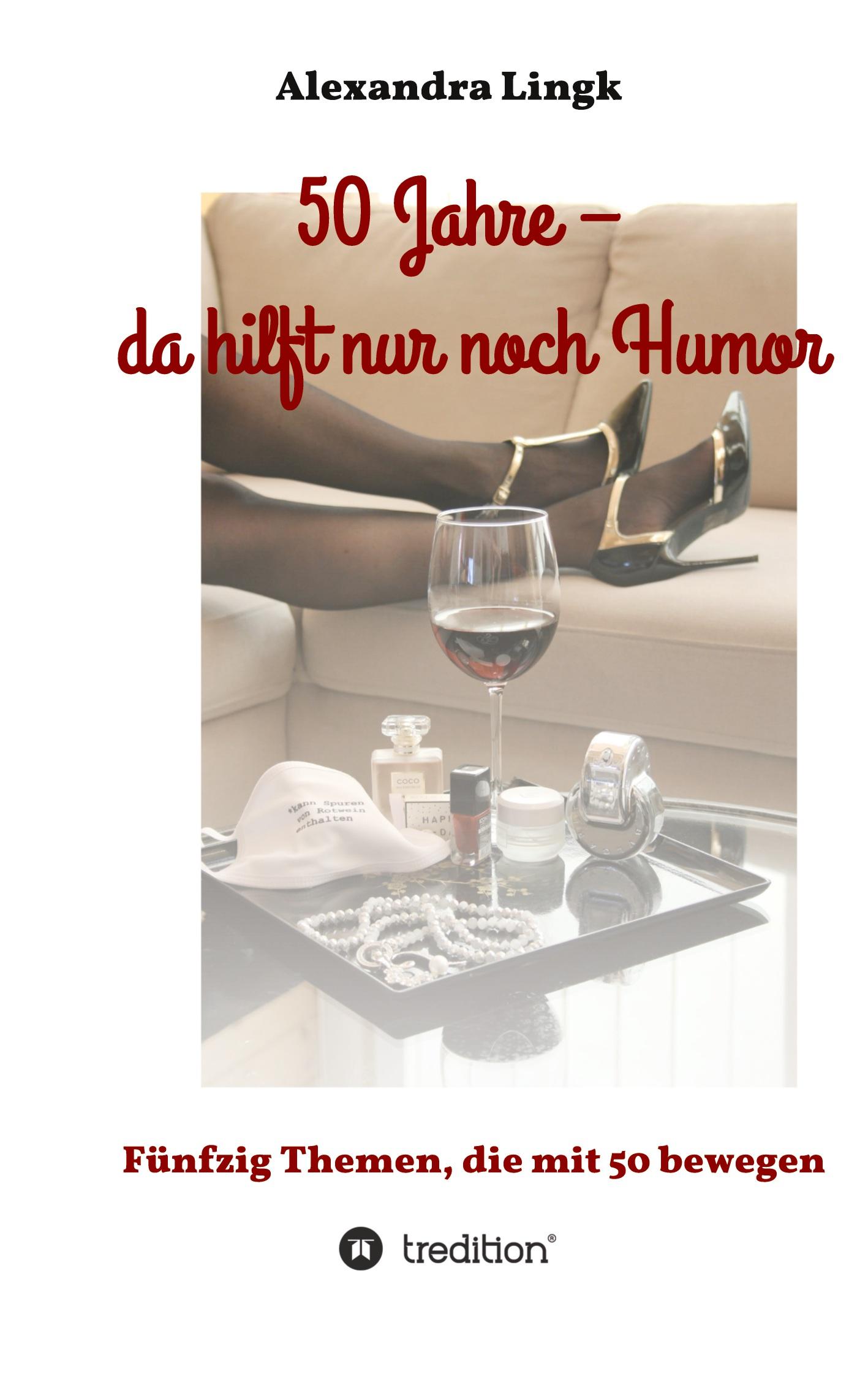 50 Jahre ¿ da hilft nur noch Humor