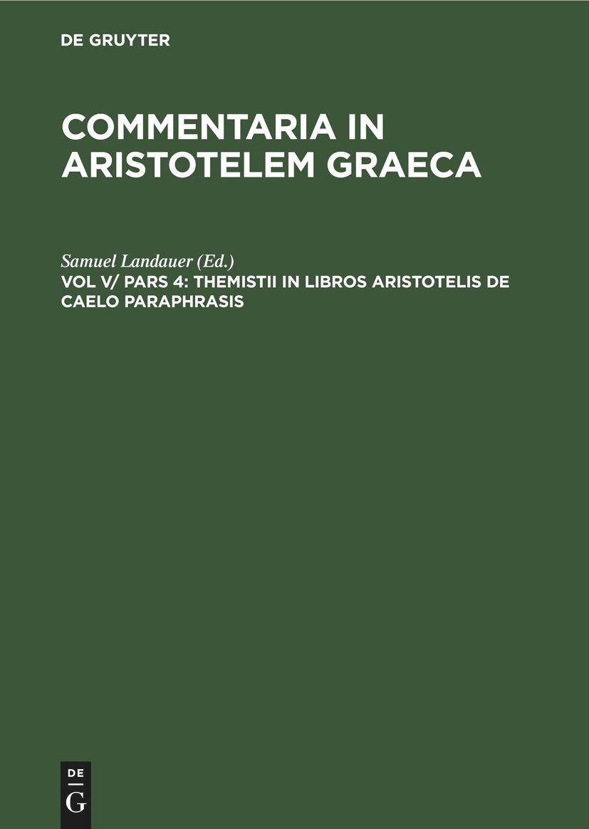 Themistii in libros Aristotelis de caelo paraphrasis