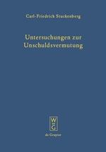 Untersuchungen zur Unschuldsvermutung