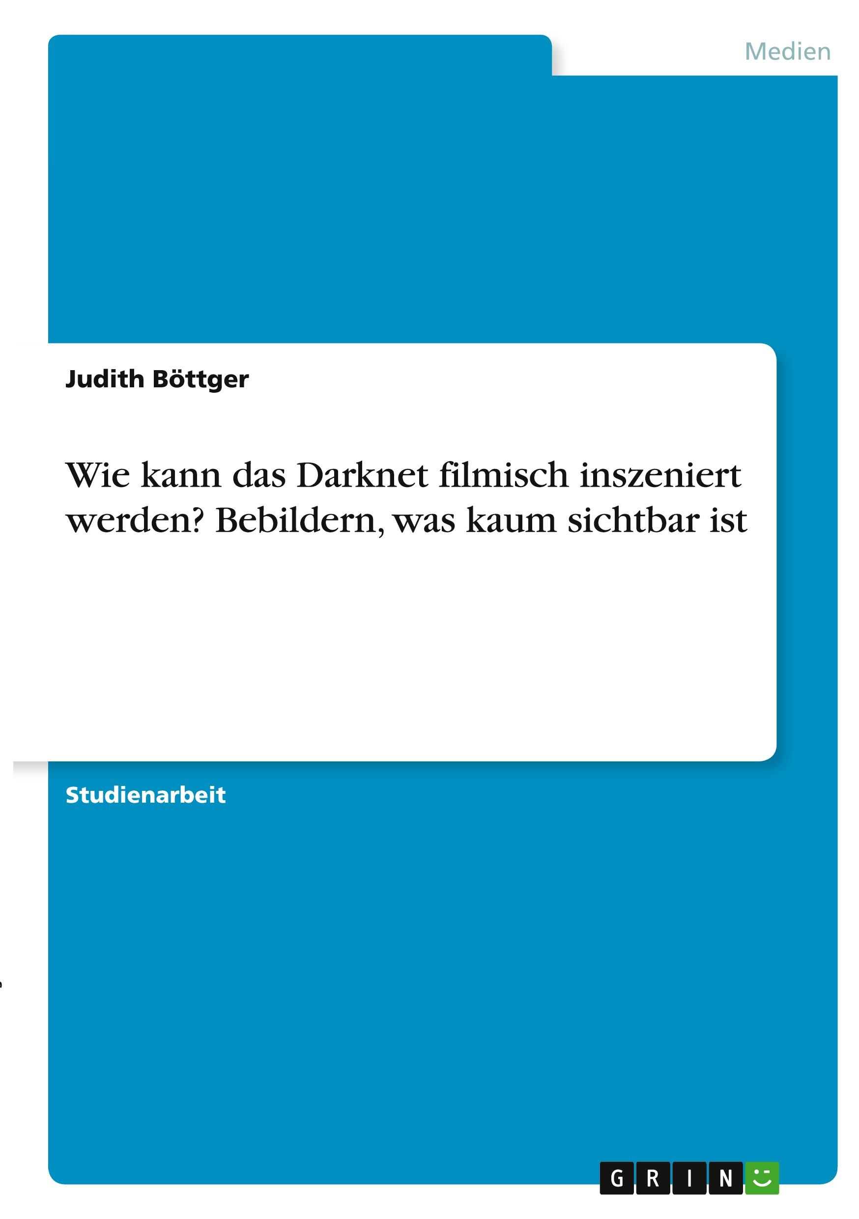 Wie kann das Darknet filmisch inszeniert werden? Bebildern, was kaum sichtbar ist