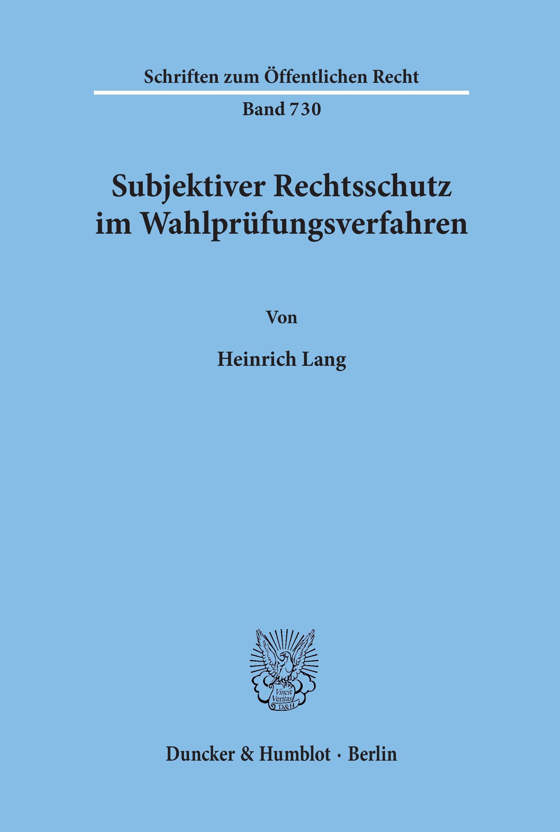 Subjektiver Rechtsschutz im Wahlprüfungsverfahren.