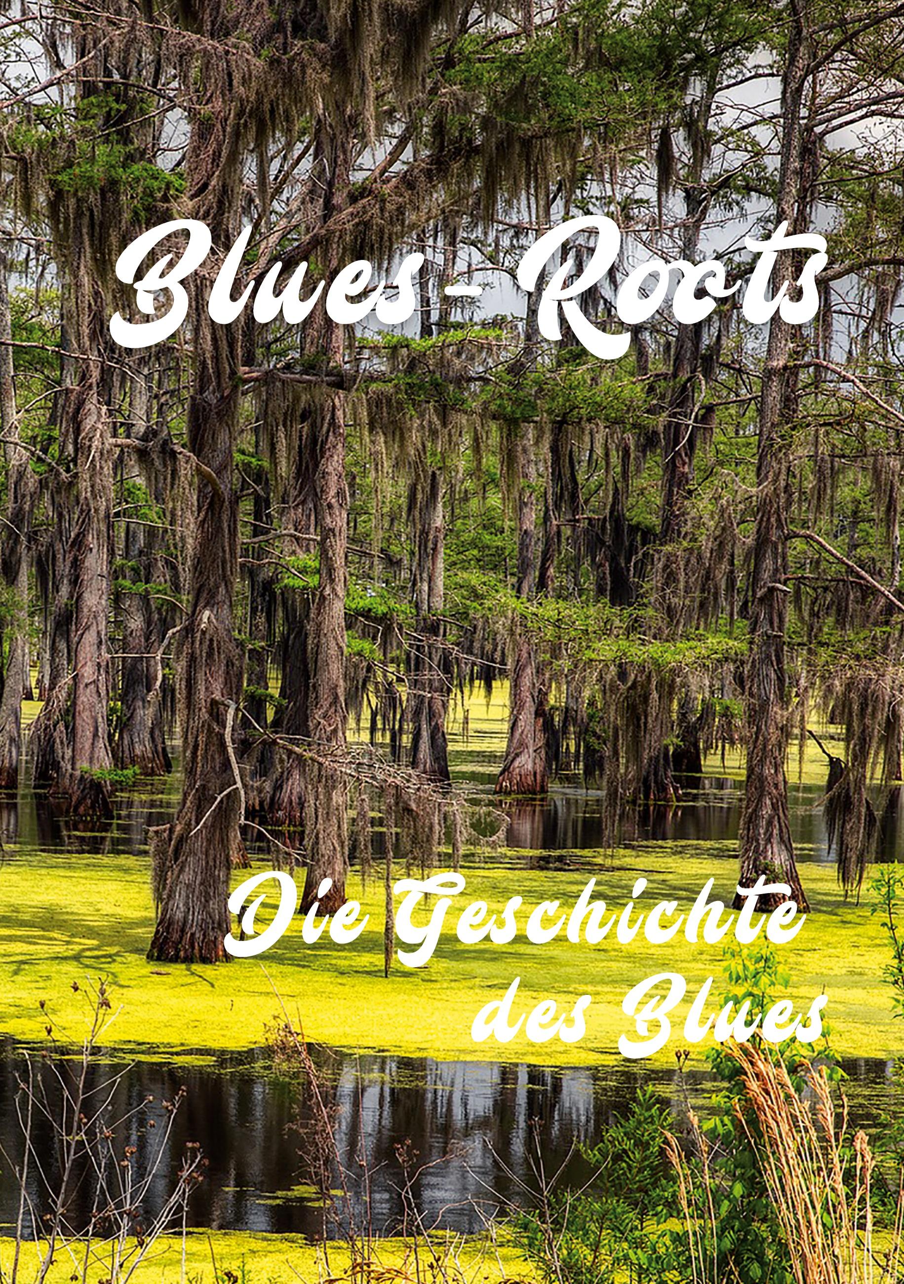 Blues - Roots