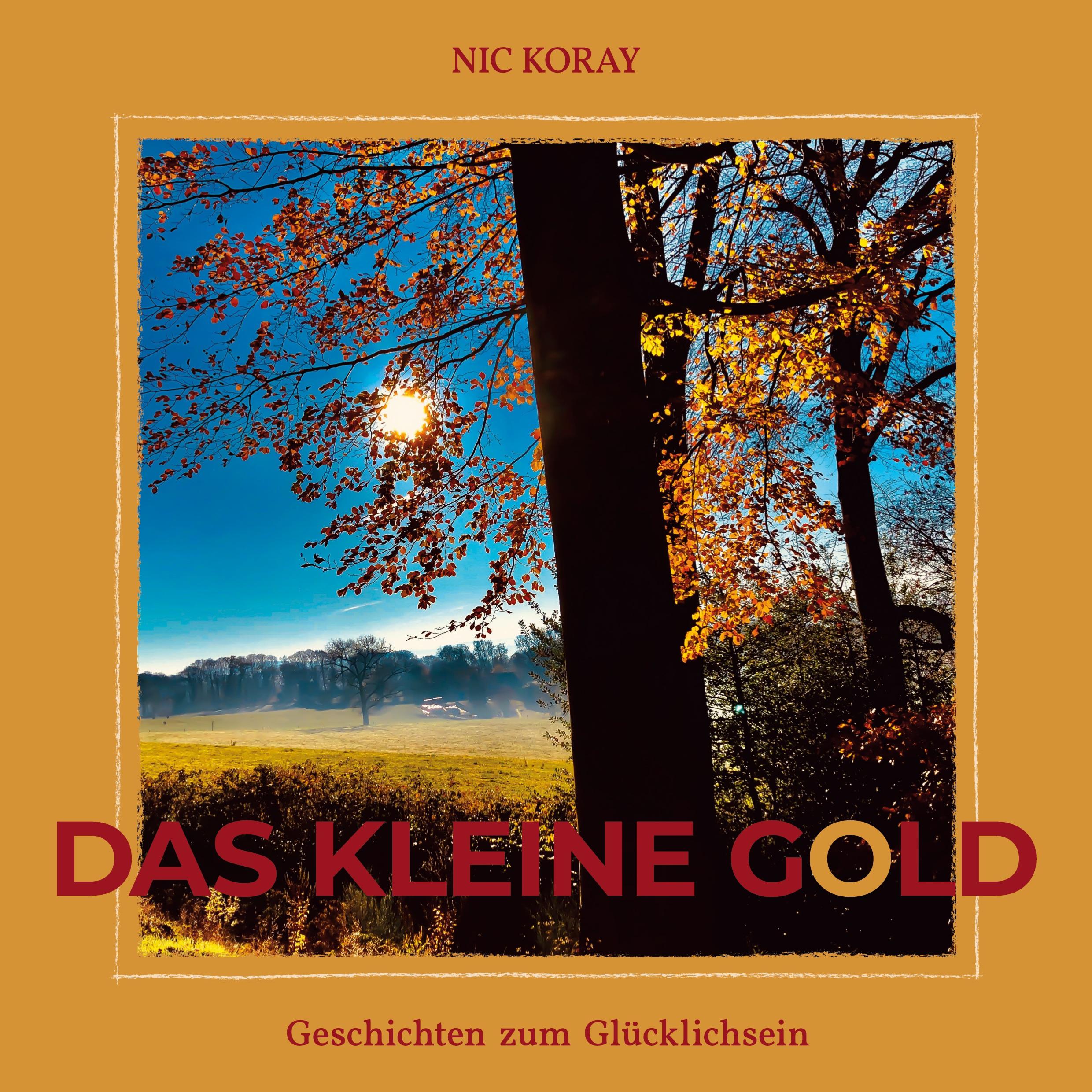 Das kleine Gold