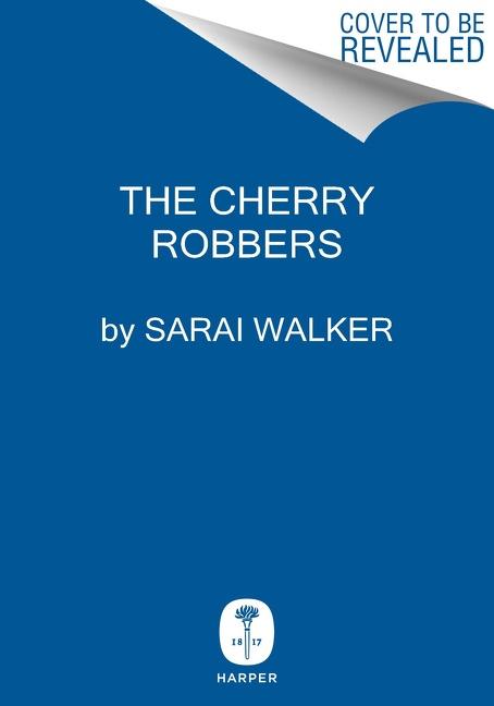 The Cherry Robbers