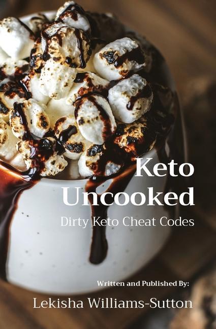 Keto Uncooked