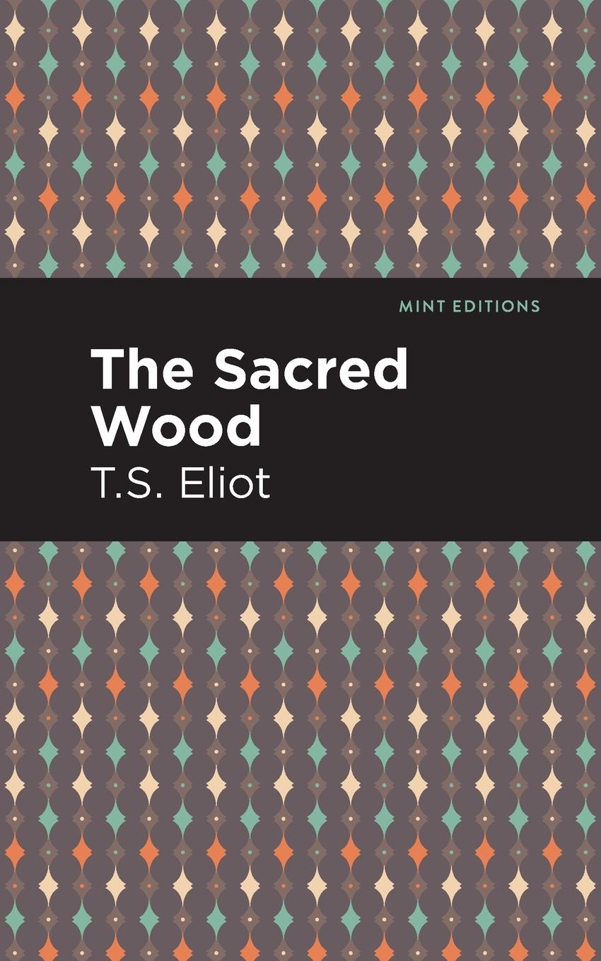 The Sacred Wood