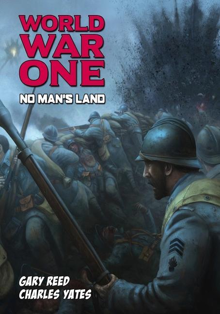 World War One: No Man's Land