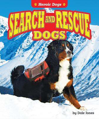 Search and Rescue Dogs