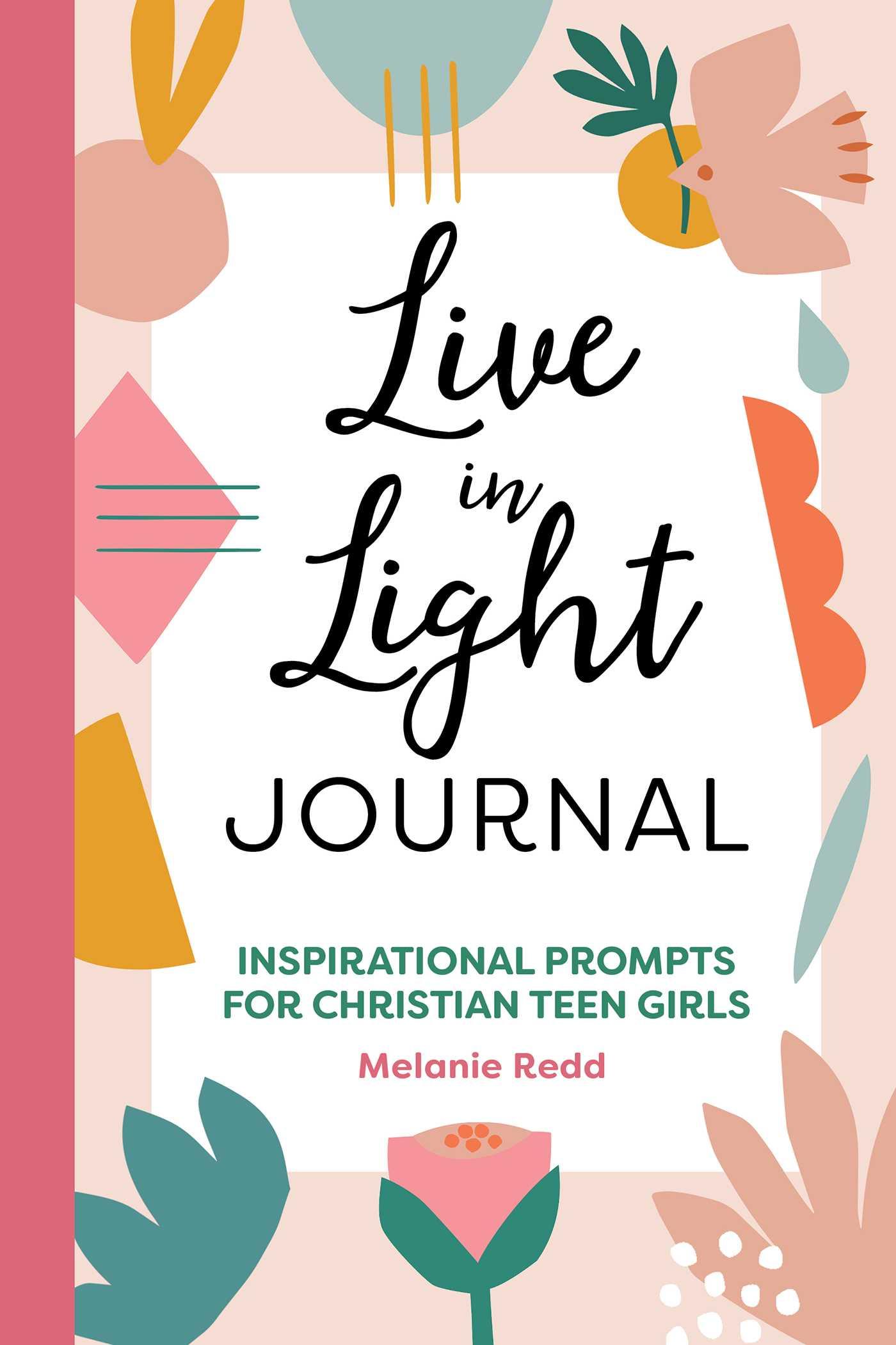 Live in Light Journal