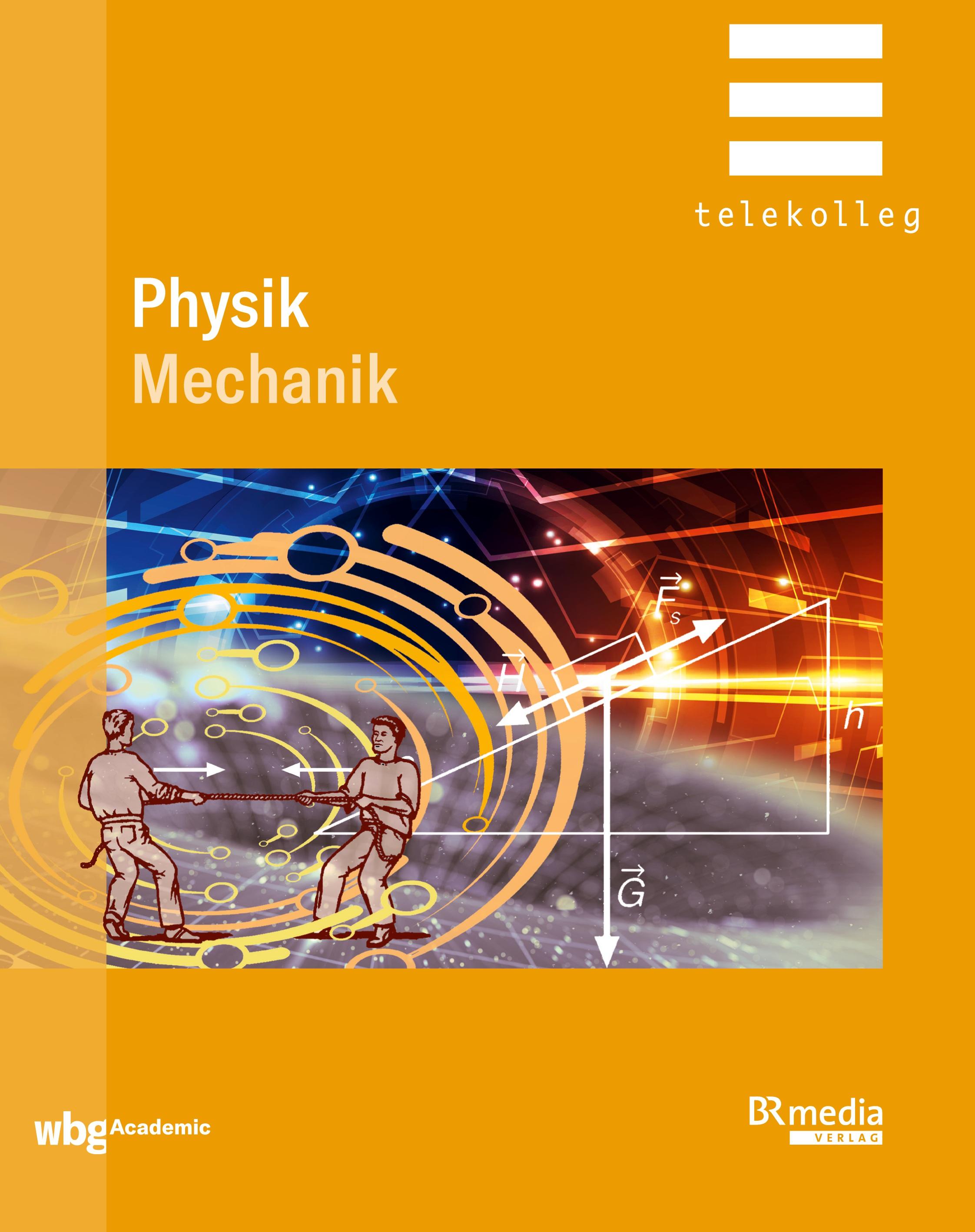 Physik. Mechanik