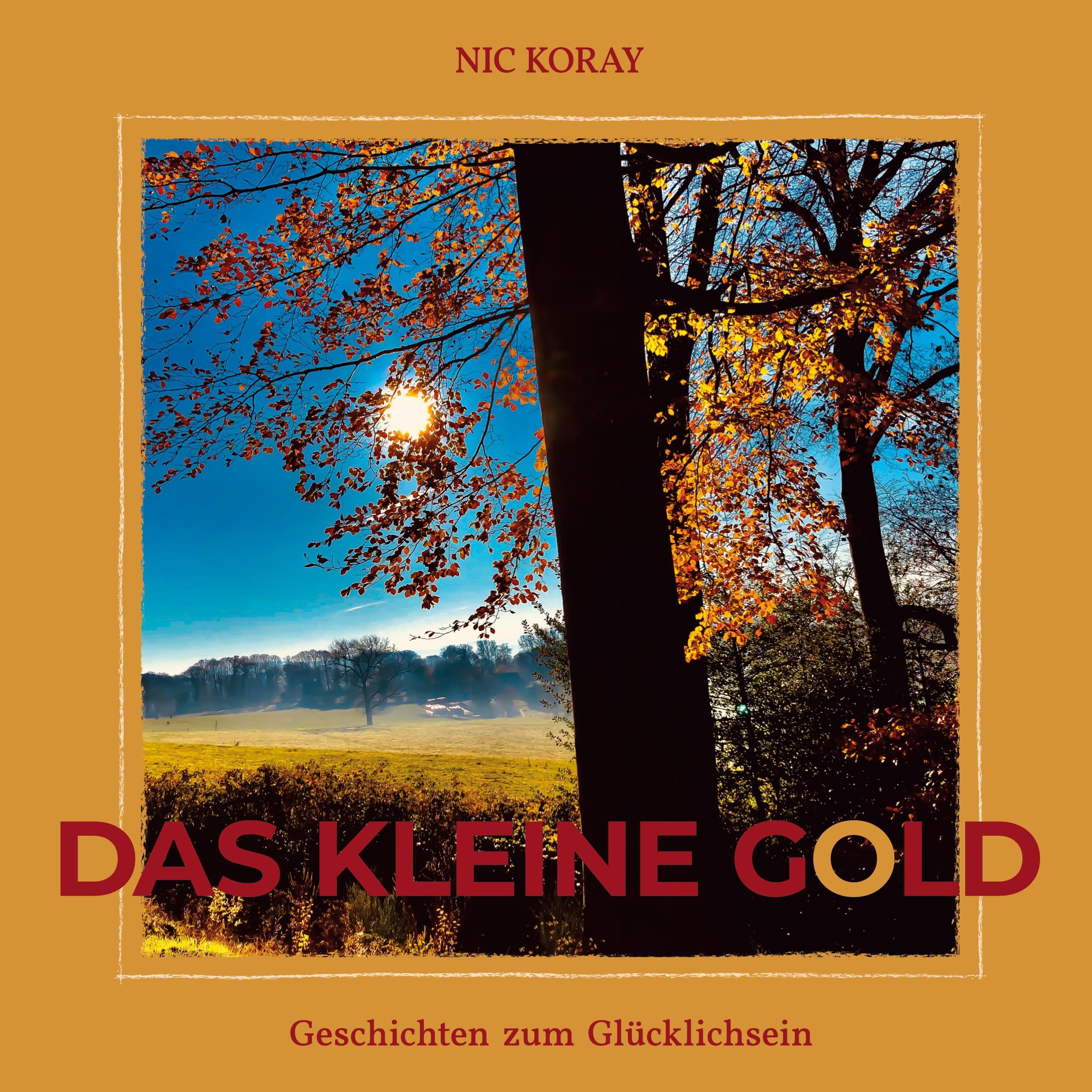 Das kleine Gold