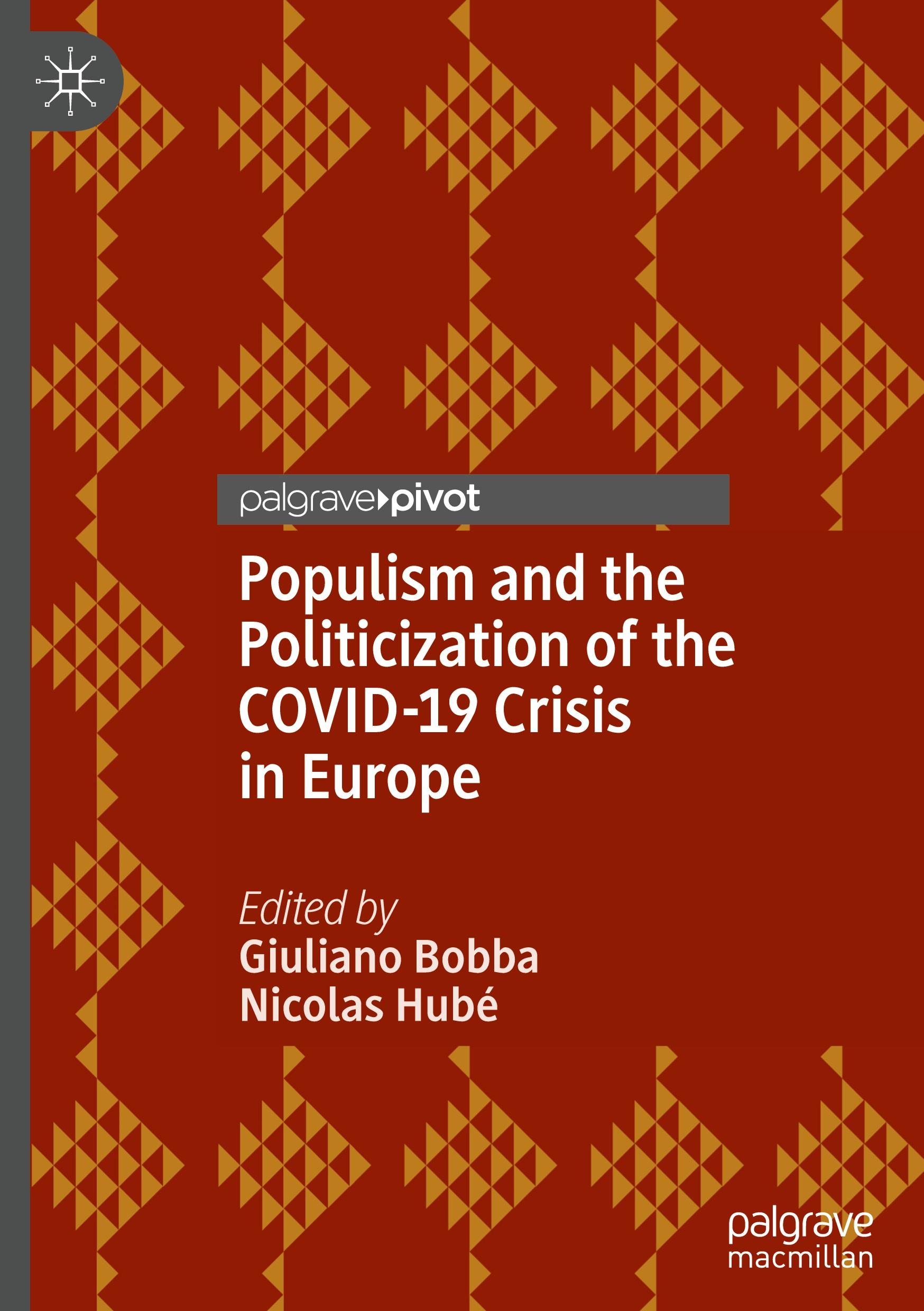 Populism and the Politicization of the COVID-19 Crisis in Europe