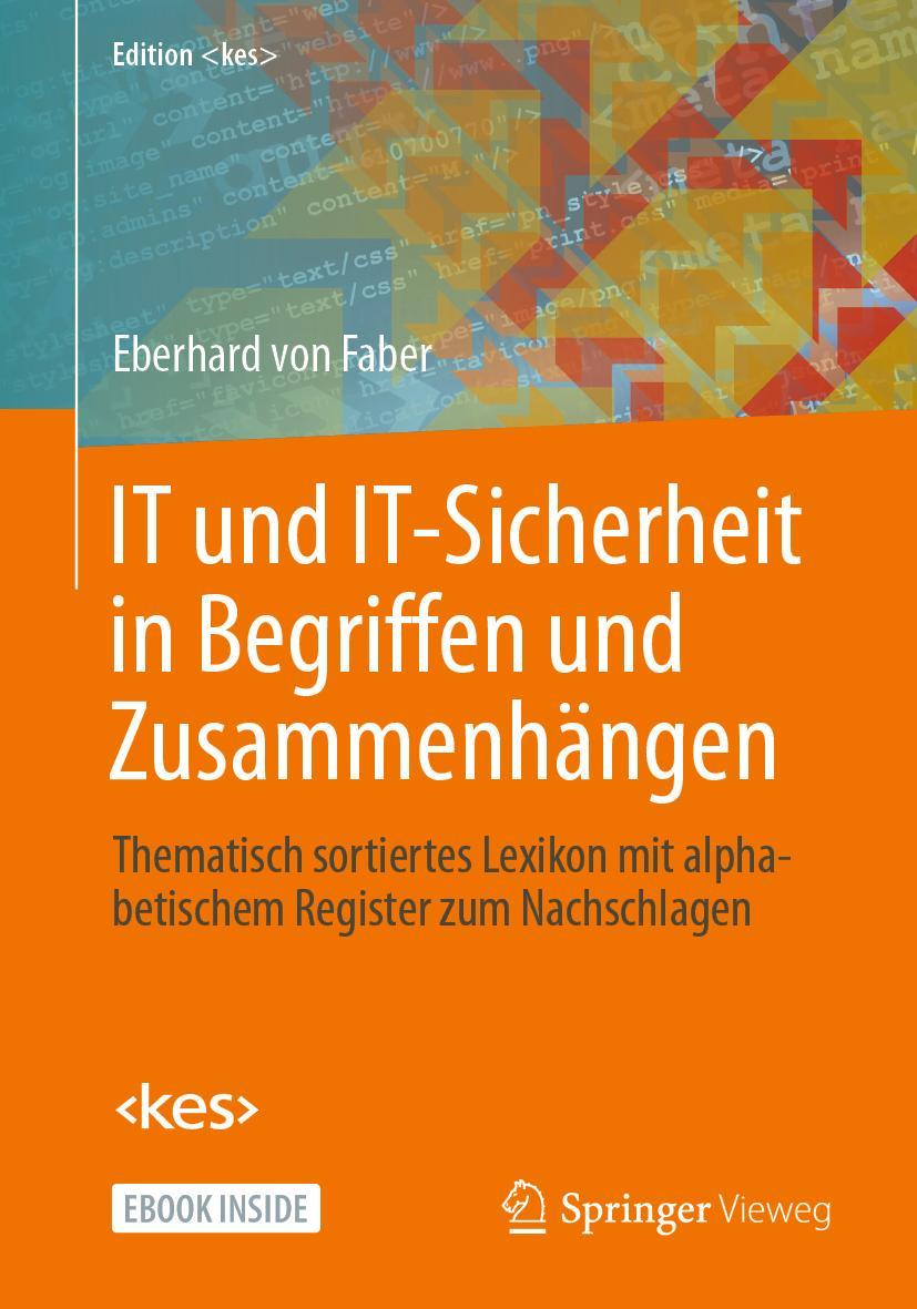 IT und IT-Sicherheit in Begriffen und Zusammenhängen