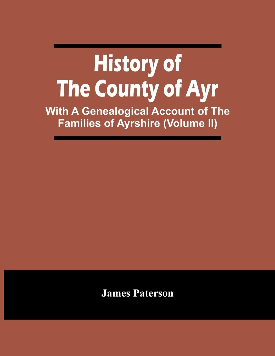 History Of The County Of Ayr