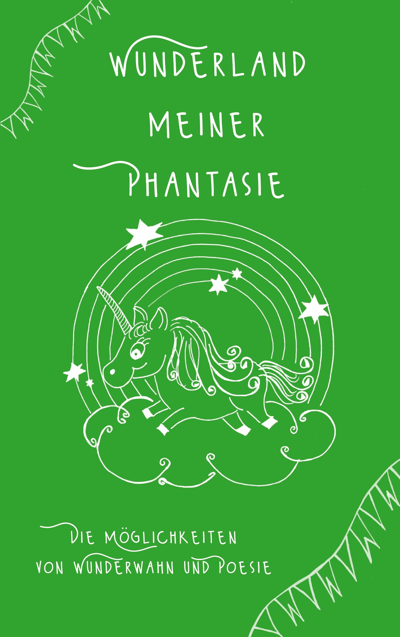 Wunderland meiner Phantasie