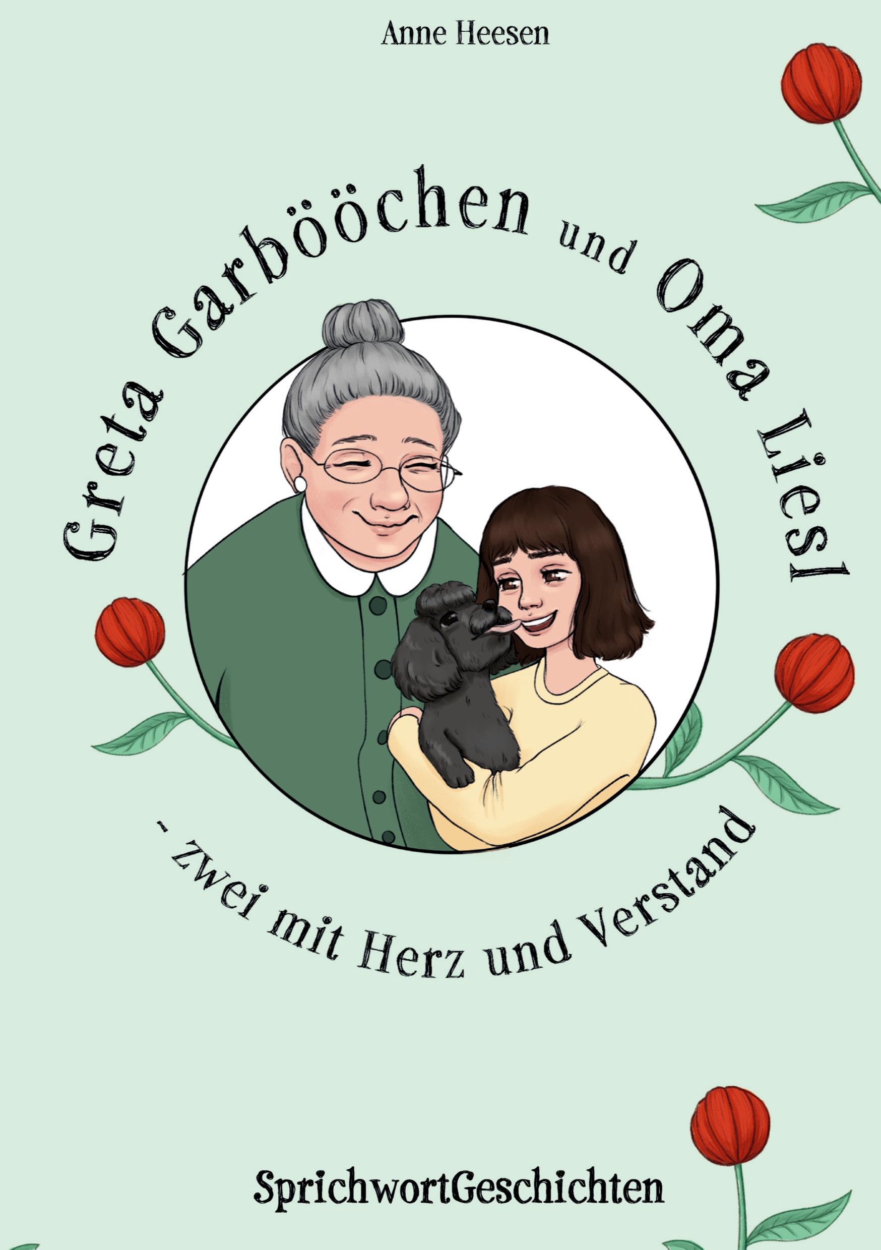 Greta Garbööchen und Oma Liesl - zwei mit Herz und Verstand!