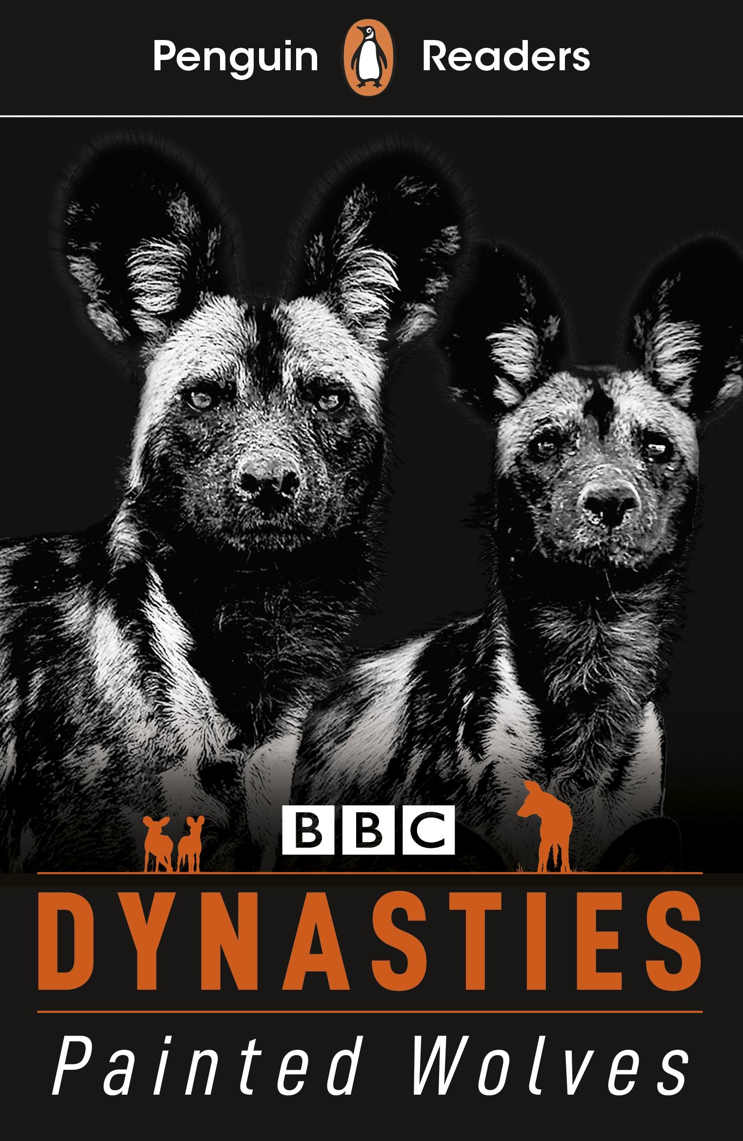 Penguin Readers Level 1: Dynasties: Wolves (ELT Graded Reader)