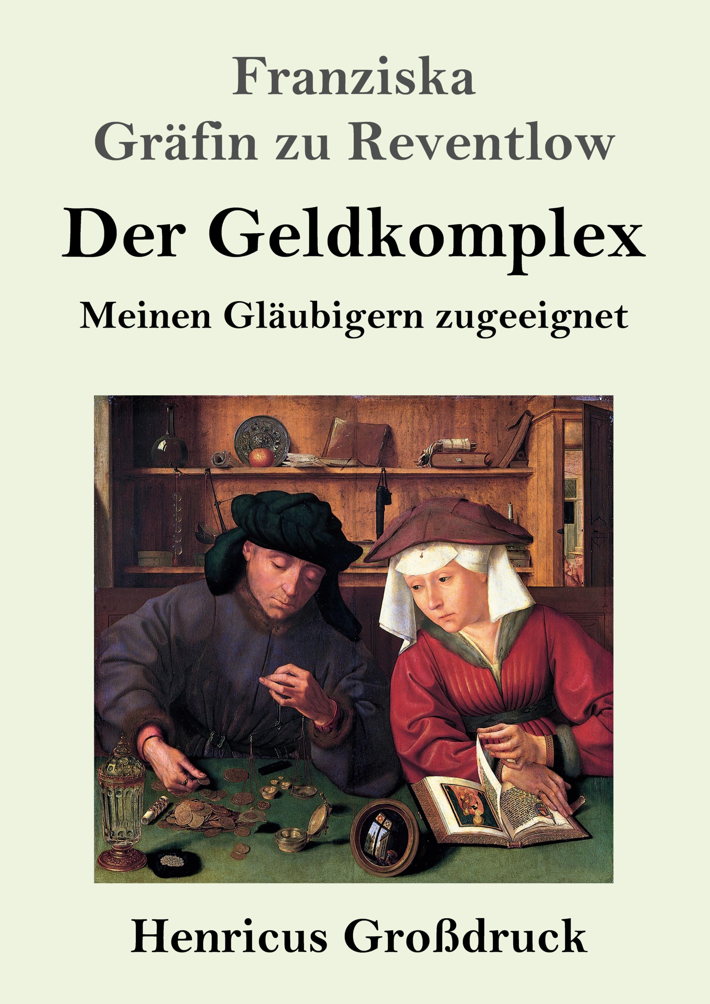 Der Geldkomplex (Großdruck)