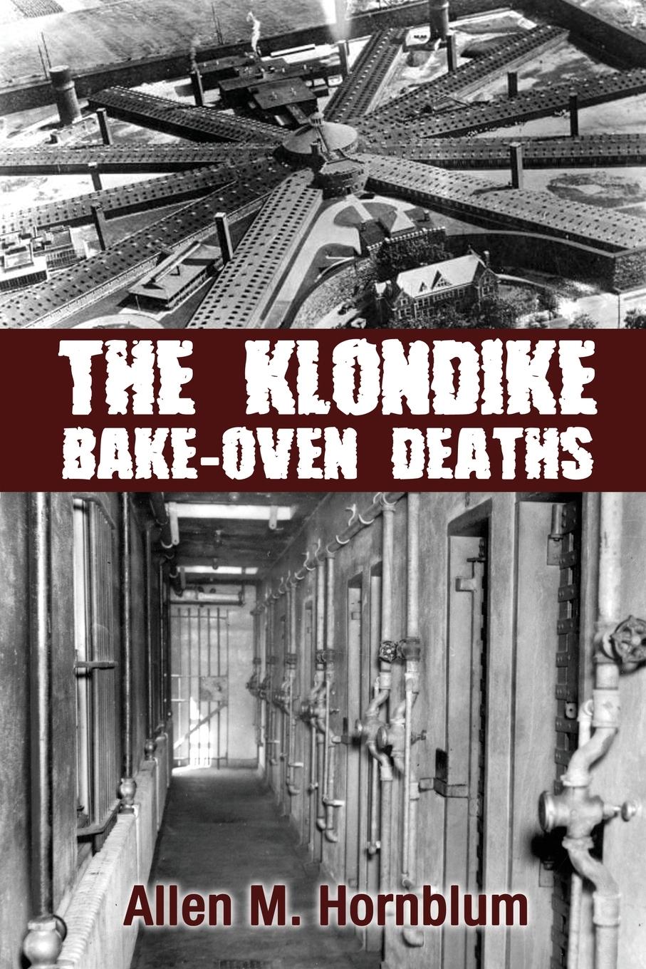 The Klondike Bake-Oven Deaths