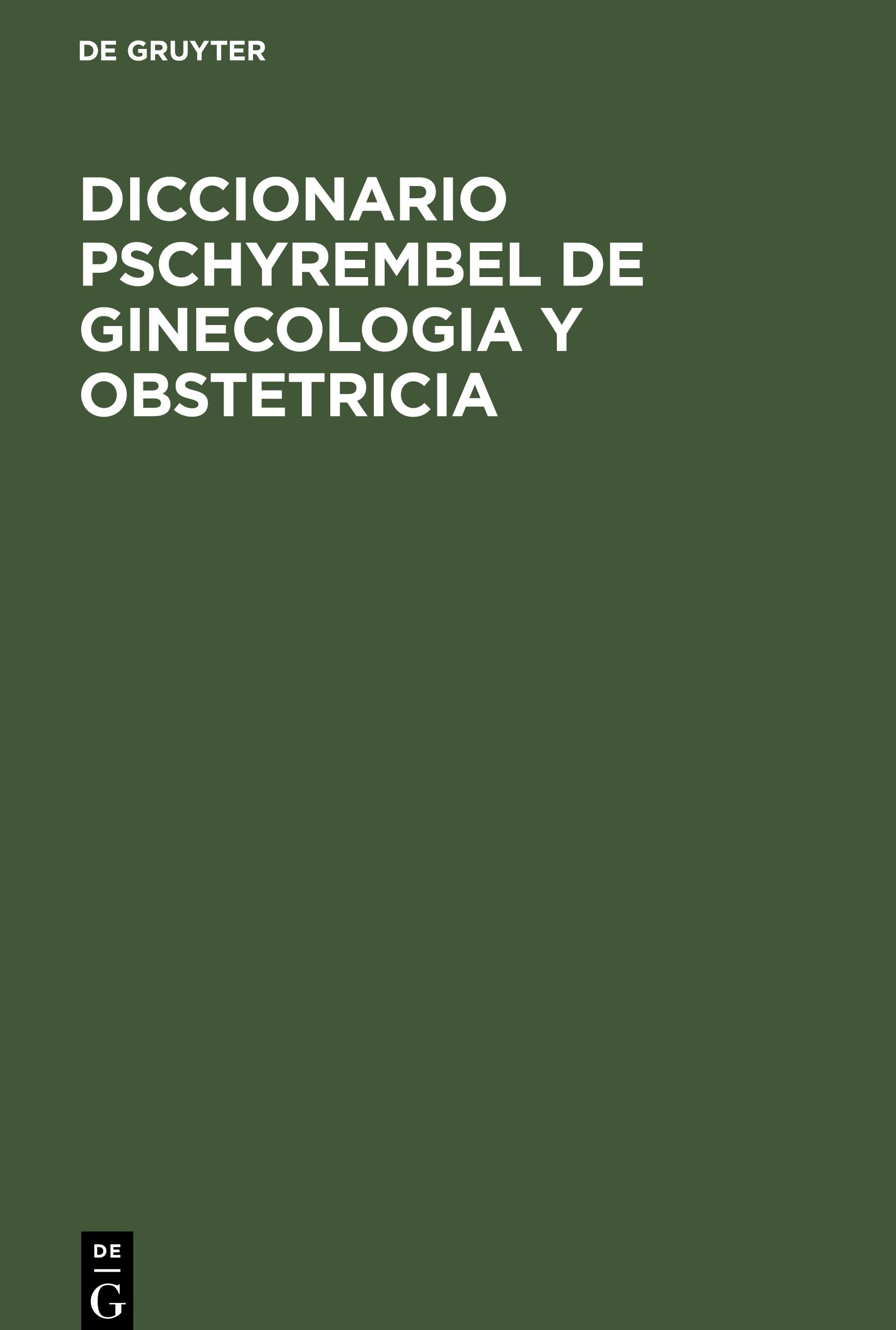 Diccionario Pschyrembel de Ginecologia y Obstetricia